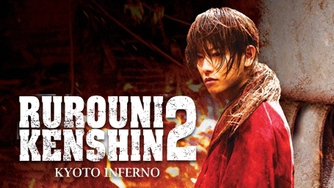 Rurouni Kenshin: Kyoto Inferno - Rotten Tomatoes